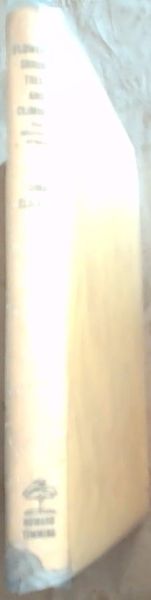 Flowering Shrubs, Trees and Climbers for Southern Africa