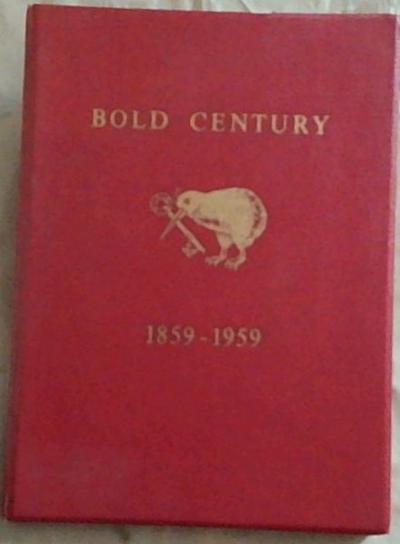Bold Century 1859-1959