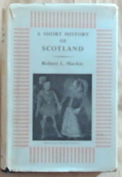 A Short History of Scotland