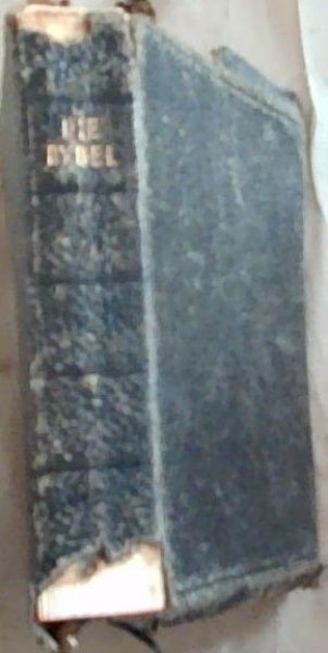 Die Bybel Dit is Die Ganse Heilige Skrif Wat Al Die Kanonieke Boeke van die Ou en Nuwe Testament