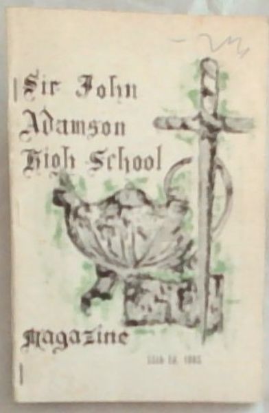 Sir John Adamson High School Magazine, 1965