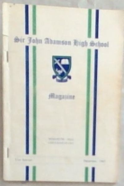 Sir John Adamson High School Magazine, December 1961
