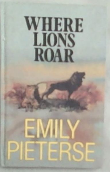 Where Lions Roar