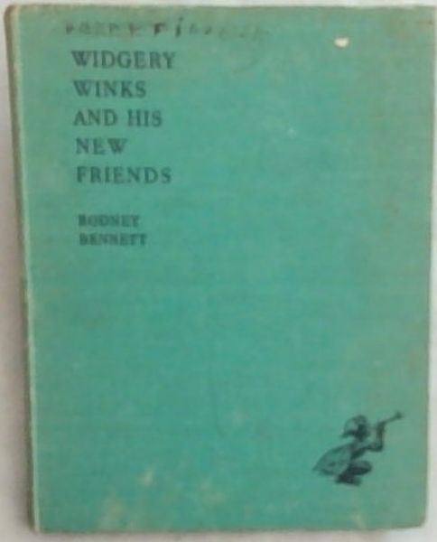 Widgery Winks and his New Friends
