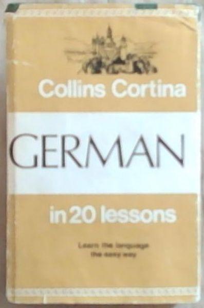 The Cortina Method: German in 20 Lessons