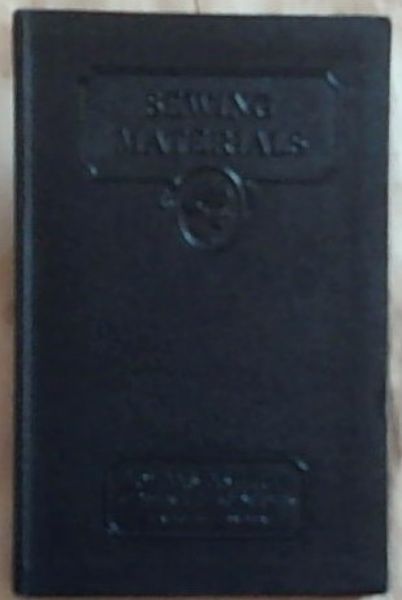 Sewing Materials: Development of Textiles Cottons, Linens, Wools, Silks, Laces