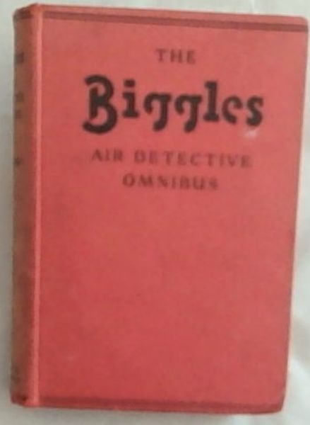 The Biggles Air Detective Omnibus