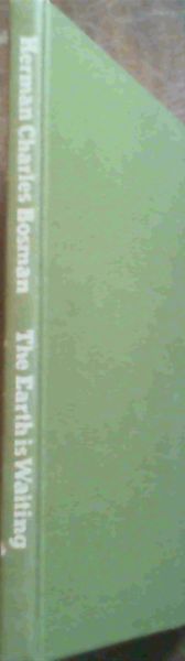 The earth is waiting