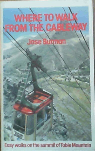 Where To Walk From The Cableway; Easy walks on the summit of Table Mountain