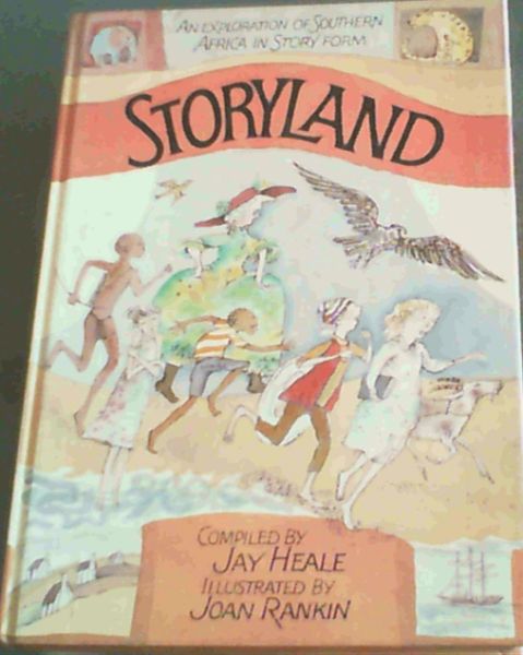 Storyland: An exploration of southern Africa in story form