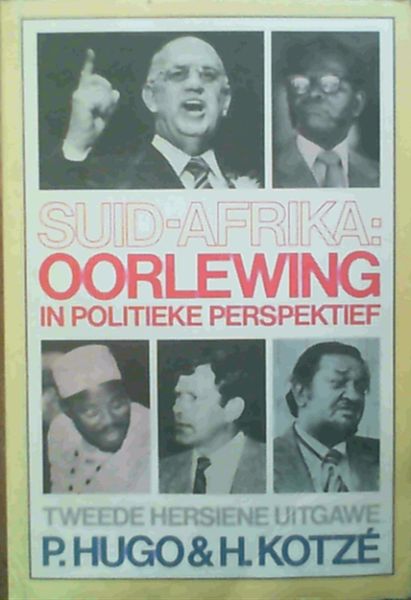 Suid-Afrika: Oorlewing in Politieke Perspektief