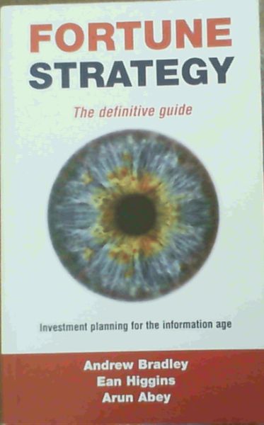 Fortune Strategy : Investment Planning for the Information Age
