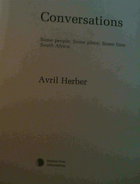 Conversations: Some people, Some place, Some time, South Africa