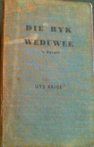 Die Ryk Weduwee 'n Blyspel
