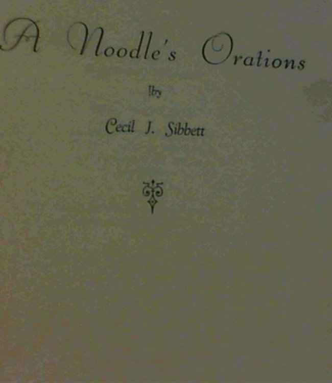 A Noodle's Orations