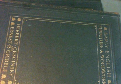 Early English Furniture & Woodwork - Two volumes