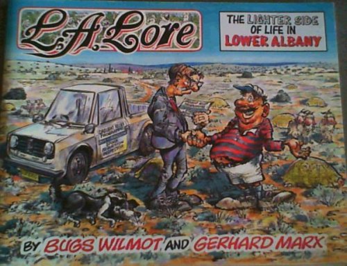 L A Lore : The Lighter Side of Life in Lower Albany