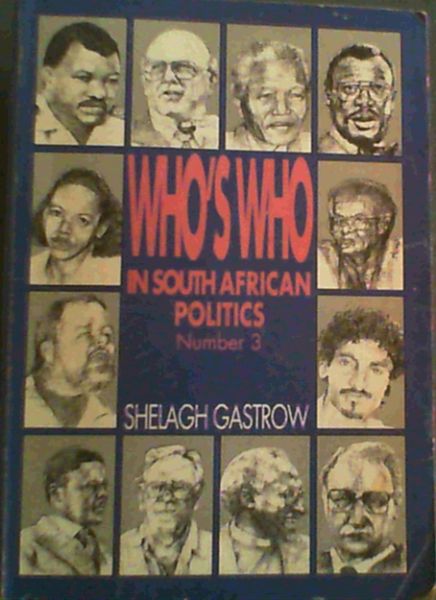Who's Who In South African Politics Number 3