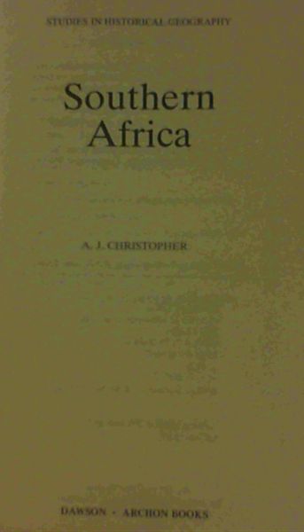 Southern Africa (Studies in Historical Geography)