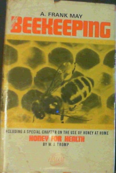 Beekeeping including Honey for Health