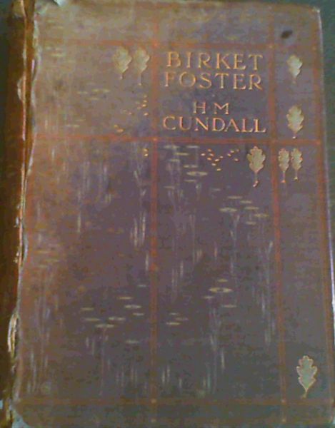Birket Foster R.W.S.
