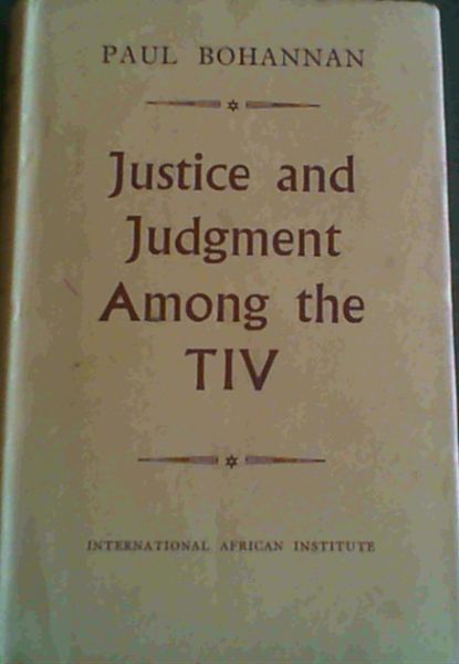 Justice & Judgment Among the TIV