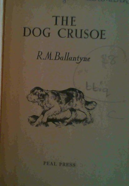 The Dog Crusoe