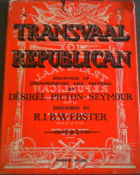 Transvaal Republican; Drawings Of Johannesburg and Pretoria