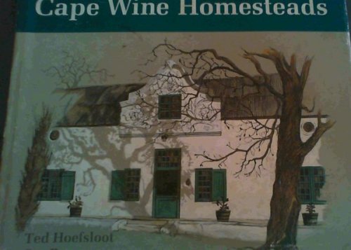 Cape Wine Homesteads