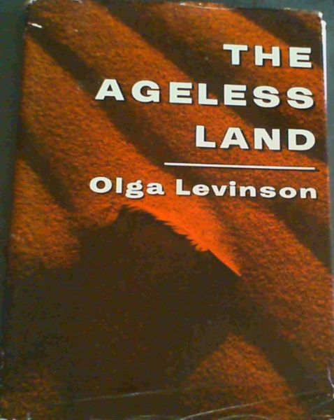 The Ageless Land