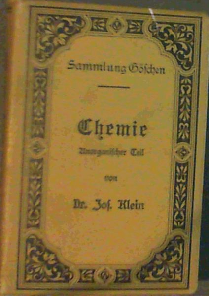 Chemie - Unorganischer Teil (Sasmmlung Goschen)