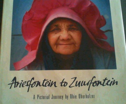 Ariesfontein to Zuurfontein: A pictorial journey