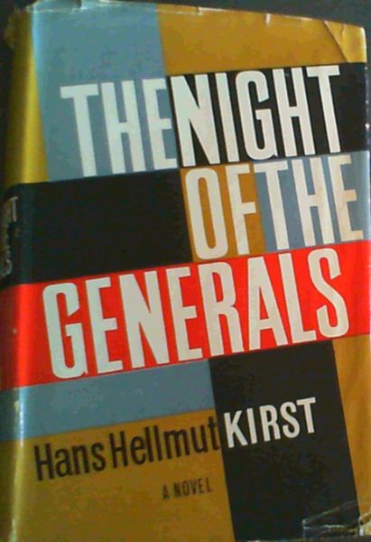 The Night Of The Generals; A Novel