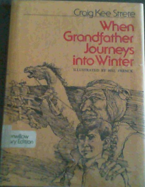 When Grandfather Journeys into Winter