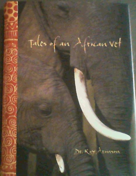 Tales of an African Vet