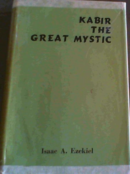 Kabir The Great Mystic