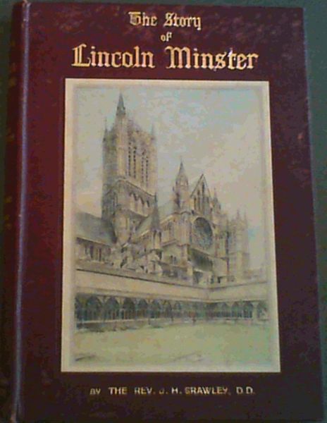 The Story Of Lincoln Minster
