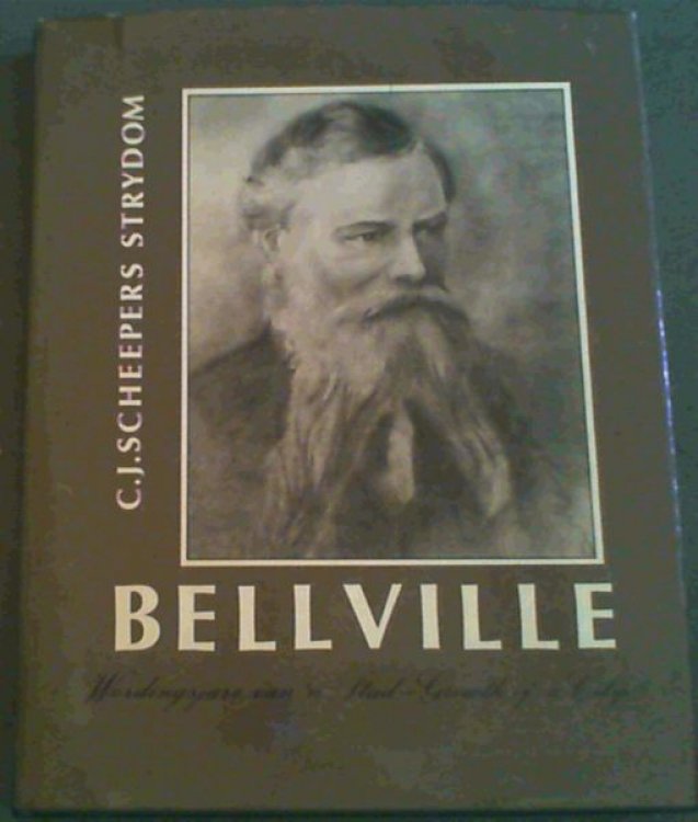 Bellville - Wordingsjare van 'n Stad : Growth of a City