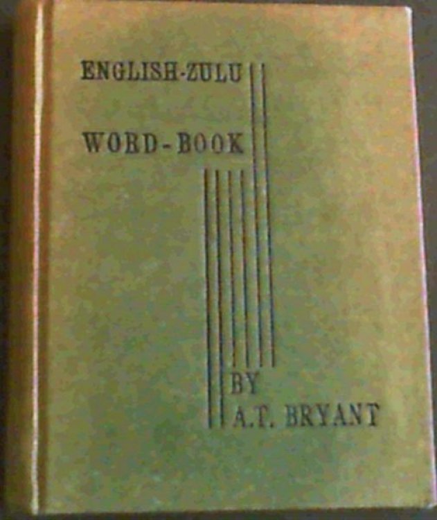 An Abridged English- Zulu Word- Book