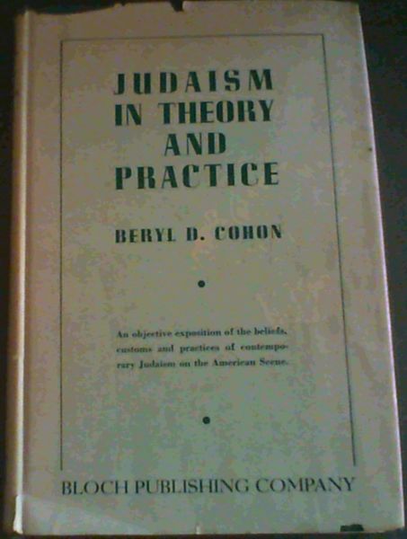 Judaism IN Theory and Practice