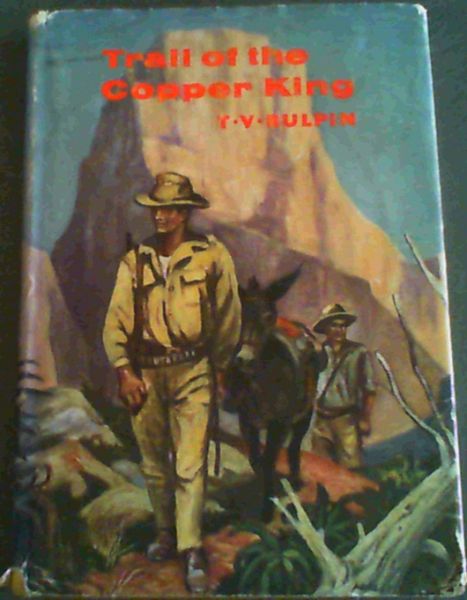 Image for Trail of the Copper King Trail of the Copper King