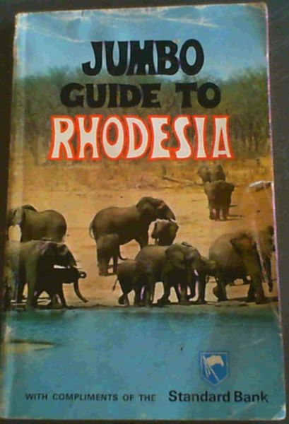 Jumbo Guide to Rhodesia 1973/4