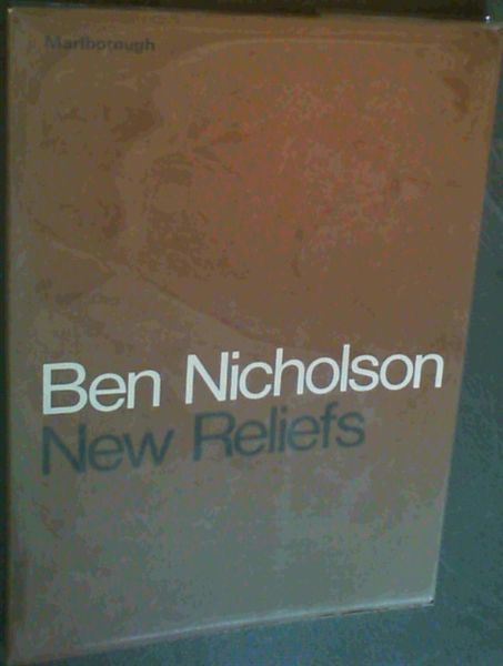Ben Nicholson New Reliefs