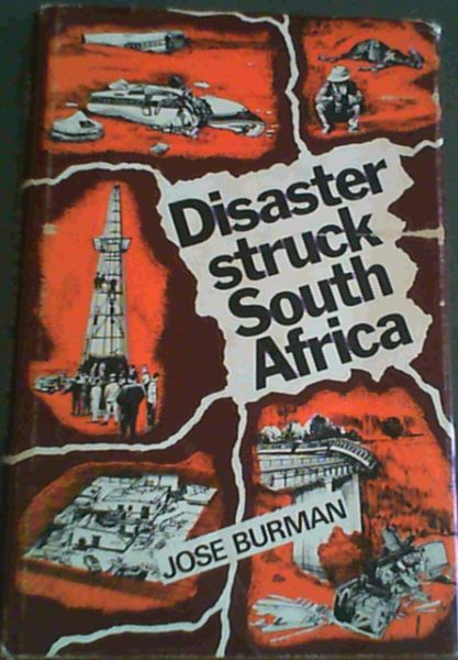 Disaster struck South Africa