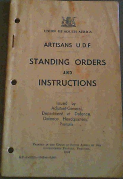 Artisans UDF - Standing Orders and Instructions