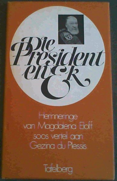 Die President en Ek