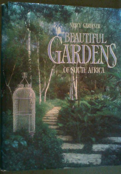 Beautiful Gardens of South Africa