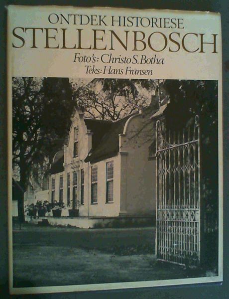 Ontdek Historiese Stellenbosch