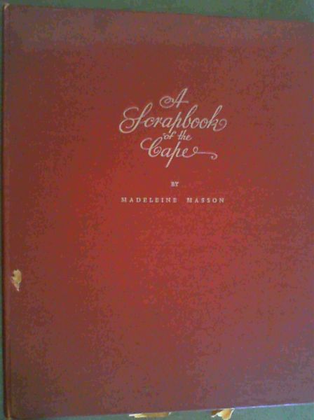 A Scrapbook of the Cape