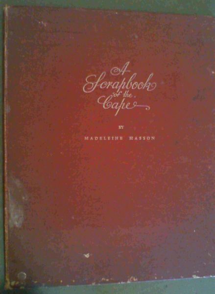 A Scrapbook of the Cape